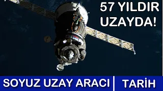 57 Yıldır Uzayın Yılmaz Nakliyecisi - Soyuz Uzay Araçları