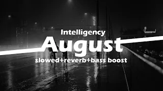 August - Intelligency 😈 | Slowed + Reverb + Bass Boost 🔊 | Savage Music 🎧