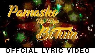 Pamasko Ng Mga Bituin (Official Lyric Video)