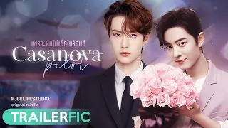 [boxz-trailerfic] Casanova Pilot: # Because I don't believe in true love l BoZhan