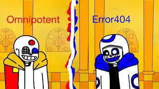 Omnipotent sans vs error404 sans animation￼