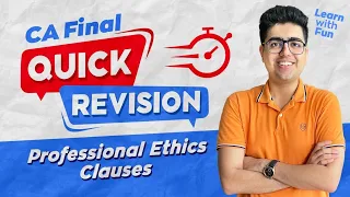 QUICK Revision Professional Ethics | CA Final Audit | CA Shubham Keswani (AIR 8)