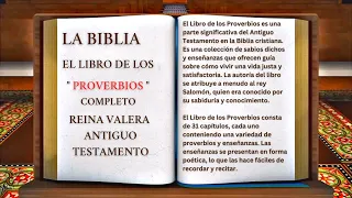 ORIGINAL: LA BIBLIA EL LIBRO DE LOS " PROVERBIOS " COMPLETO REINA VALERA ANTIGUO TESTAMENTO