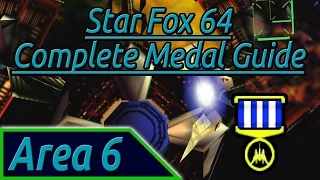 How to get a medal on Area 6 - Star Fox 64 Complete Medal Guide