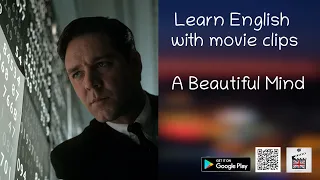 Learn English with movie clips (A Beautiful Mind)