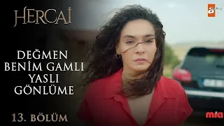 Ebru Şahin - Değmen Benim Gamlı Yaslı Gönlüme - Hercai 13.Bölüm