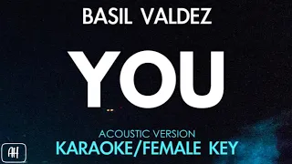 Basil Valdez - You (Karaoke/Acoustic Version) [Female Key]