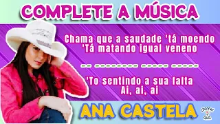 🎶COMPLETE A MÚSICA 🤠Especial Ana Castela - Desafio Musical