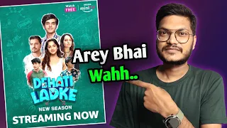 Dehati Ladke Season 2 Review | Movies Decoded