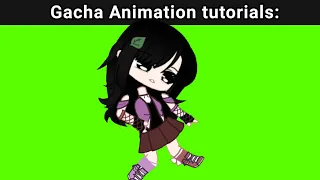 When I try to follow the Gacha Animation tutorials : 😀