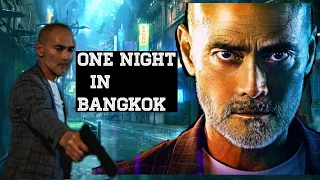 One night in Bangkok (2020) REVIEW