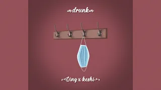 drunk - (Qing Cover)