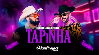 TAPINHA - Dj Chris No Beat e Luan Pereira LP - | SERTANEJO REMIX | - ( Alan Project ) 2022-2023