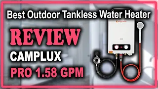 Camplux Pro 1.58 GPM Portable Tankless Water Heater Review - Best Outdoor Tankless Water Heater