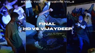 B-BOY HD vs. B-BOY VIJAYDEEP [FINAL] BREAK YOUR THOUGHTS VOL.2 // breakTV.