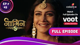 Naagin - Season 5 | नागिन | Ep. 43 | Can Bani Save Veer? | क्या वीर को बचा पाएंगी बानी?