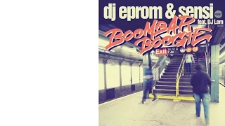 DJ Eprom & Sensi - Hip Hop Elements - feat. DJ Lem