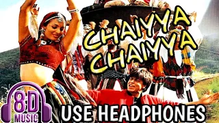 CHAIYYA CHAIYYA 8D MUSIC । DIL SE । A.R.REHMAN । ShahRukh Khan