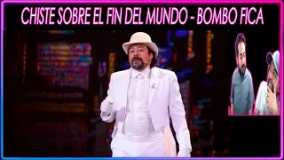 CHISTE SOBRE EL FIN DEL MUNDO - BOMBO FICA (HERMANOS MEXICANOS REACCIONAN)