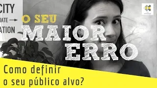 COMO DEFINIR O SEU PÚBLICO ALVO da MINHA LOJA - com KK Ribeiro