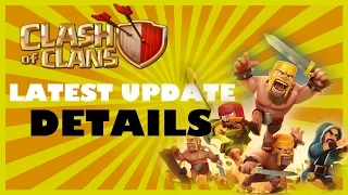 2016 May/CLASH OF CLANS UPDATE DETAILS