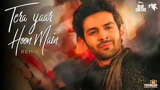 Tera Yaar Hoon Main (Remix)DJ Chetas & DJ NYK |