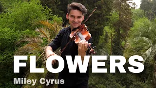 FLOWERS - Miley Cyrus - David Bay violin cover