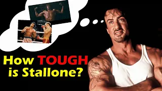 How Tough is Sylvester Stallone in Real Life?