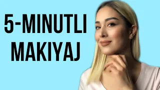 5 minutli makiyaj / Tez makiyaj