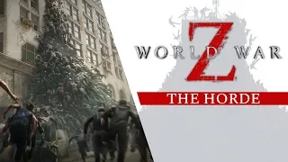World War Z - The Horde