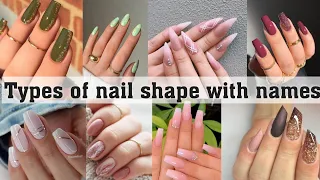 Types of nail shape with names|THE TRENDY GIRL