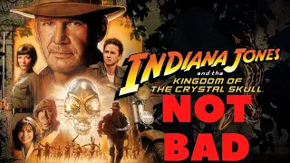 Kingdom of the Crystal Skull is not that bad!