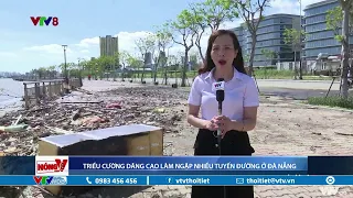 Đà Nẵng: Triều cường tàn phá hạ tầng giao thông bờ Tây sông Hàn | VTVWDB