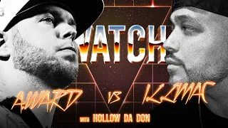 WATCH: A.WARD vs ILLMAC with HOLLOW DA DON