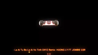 Là Ai Từ Bỏ Là Ai Vô Tình Remix (RIN Music Remix) - HƯƠNG LY FT JOMBIE (G5R)