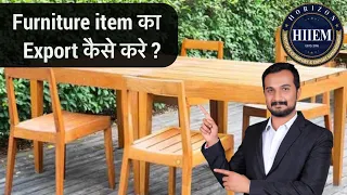 How to Export Furniture item from india | By Sagar Agravat.