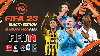 YA DISPONIBLE !! 😲 FIFA 23 BLACKY EDITION | SUPER ACTUALIZACIÓN PARA FIFA 14 PC
