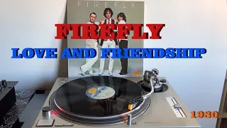 Firefly - Love and Friendship (Italo-Disco 1980) (Album Version) AUDIO HQ - FULL HD