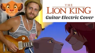 Can You Feel The Love Tonight from Disney's - The Lion King - Electric Guitar Cover