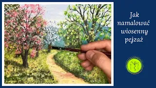 Jak namalować wiosenny pejzaż, akryl, malowanie krok po kroku dla początkujących