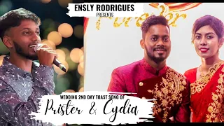 New konkani song 2023 || Wedding 2nd Day Toast Song Of ||Prister And Cydia || By Ensly Rodrigues||