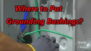 Where to Put Grounding Bushings? 2023 NEC 252.92(B)