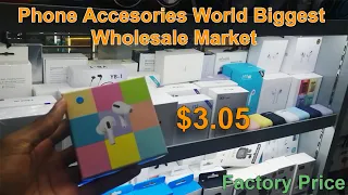 Phone Accesories World Biggest Wholesale Market | Yiwu China