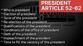 HOW THE PRESIDENT OF INDIA IS ELECTED | ARTICLE 52 TO ARTICLE 62 | IN HINDI|LEGAL REALM