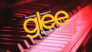 "Movin' Out (Anthony's Song)" - Glee
