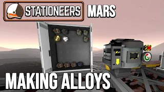 Stationeers Making Alloys Guide 2021 - Mars Survival Getting Started Guide - ep 13