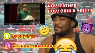 American Reacts to I Hear You're A R@cist Now, Father! - Father Ted||THIS WILL HAVE YOU SPEECHLESS!