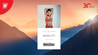 MOBILITY с Анной Рулевой  | 12 марта 2023 | Онлайн-тренировки World Class