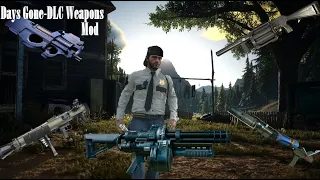 Days Gone DLC Weapons Restoration mod