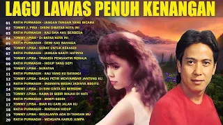 Ratih Purwasih dan Tommy J Pisa Full Album🍧Lagu Nostalgia Paling Dicari 🔆Lagu Lawas Penuh Kenangan